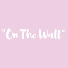 On The Wall