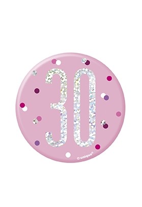 Pink/Silver Glitz Foil Age 30 Badge 3" 1CT