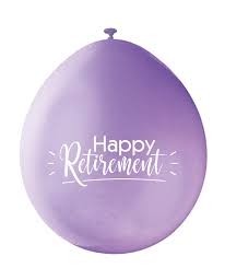Happy Retirement 9" Latex Air Fill Balloon - Assorted Colours, Printed 1 Side - 10ct.