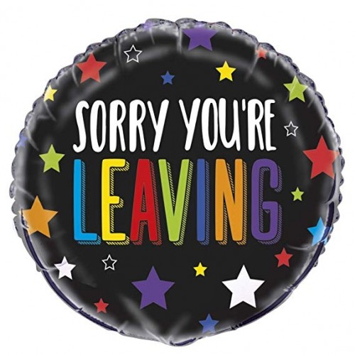 Sorry Your Leaving 18" Foil Balloon 
