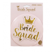 Bride Squad Badge 1ct