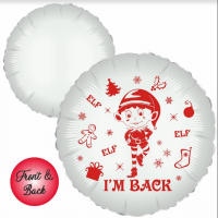 Elf I'm Back 18" Christmas Foil Balloon UNPACKAGED (Printed 1 Side)