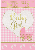 Baby Girl - The Birth Of Your New Daughter - Pack Of 12