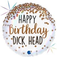 Happy Birthday Dickhead 18" Foil Balloon