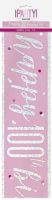 Pink/Silver Glitz Age 100 Happy Birthday Foil Banner 9ft