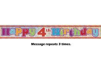 Happy 4th Birthday Prismatic Banner - 12Ft.