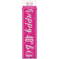 Pink/Silver Glitz Age 40 Happy Birthday Foil Banner 9ft