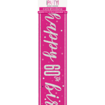 Pink/Silver Glitz Age 60 Happy Birthday Foil Banner 9ft